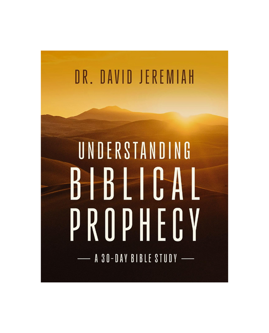 Understanding Bible Prophecy, A 30 Day Bible Study- David Jeremiah image 0