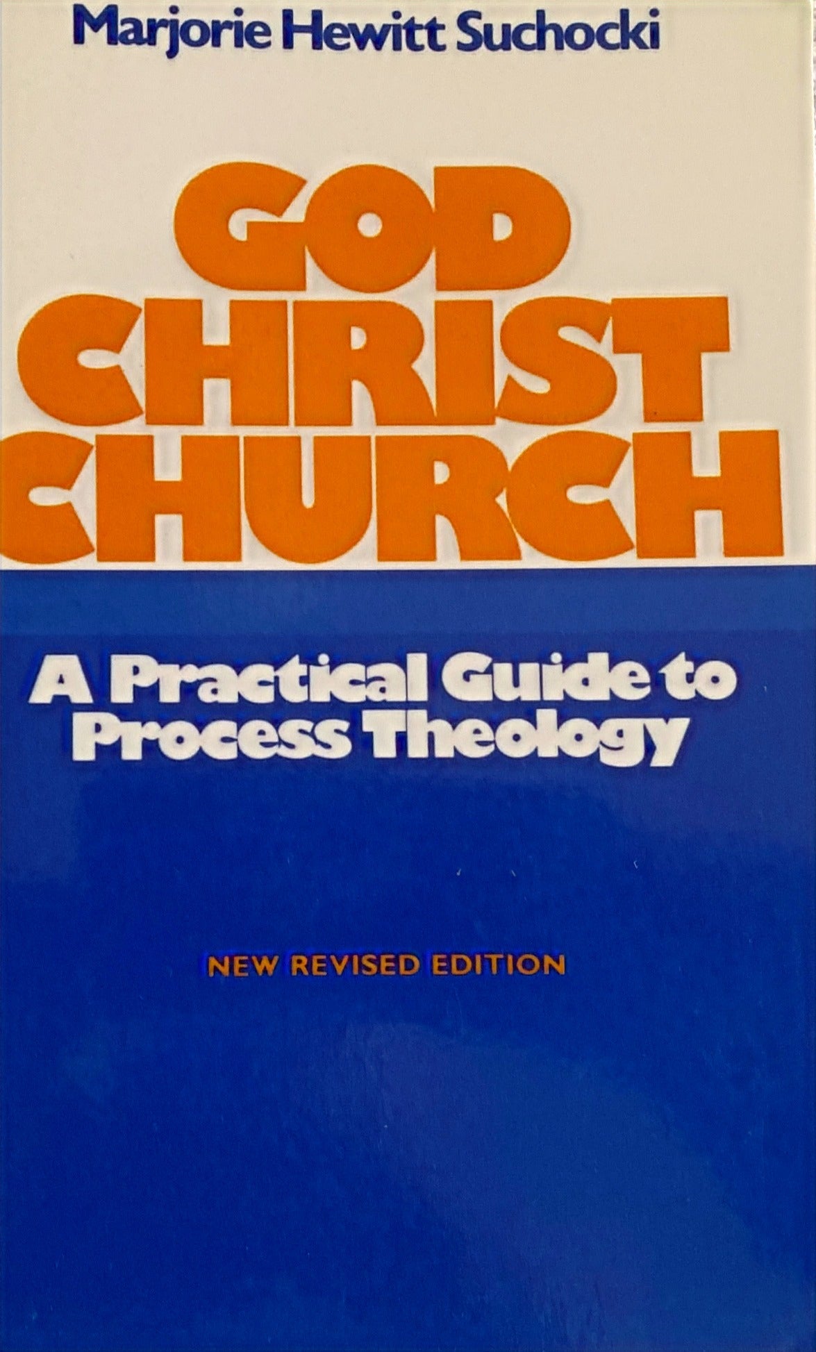 God Christ Church A Practical Guide to Process Theology image 0