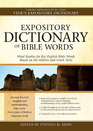 Expository Dictionary of Bible Words: Word Studies for Key English Bible Words image 0