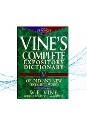 Vine's Complete Expository Dictionary - Comprehensive Bible Word Study Resource image 0