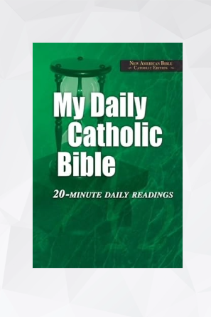 My Daily Catholic Bible, 20-Minute Daily Readings image 0