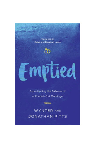 Emptied, Experience the Fullness of a Poured-Out Marriage image 0