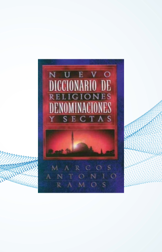 Diccionario el de neuvo religiones Denominaciones Y Sectas image 0
