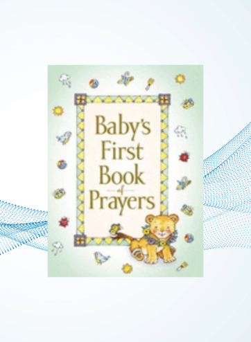 Baby's First Year Book of Prayers (Baby's First Series) Padded Embossed image 0