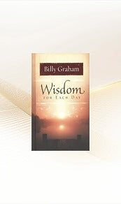 Wisdom for Each Day Devotional by Billy Graham image 0
